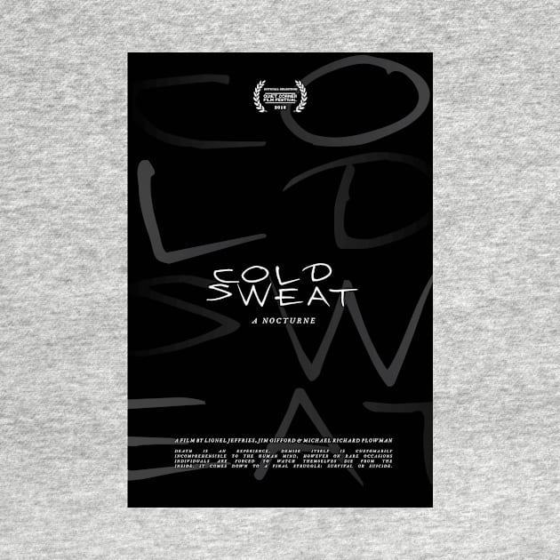 "Cold Sweat" by Lionel R. Jeffries (Tolland High) by QuietCornerFilmFestival